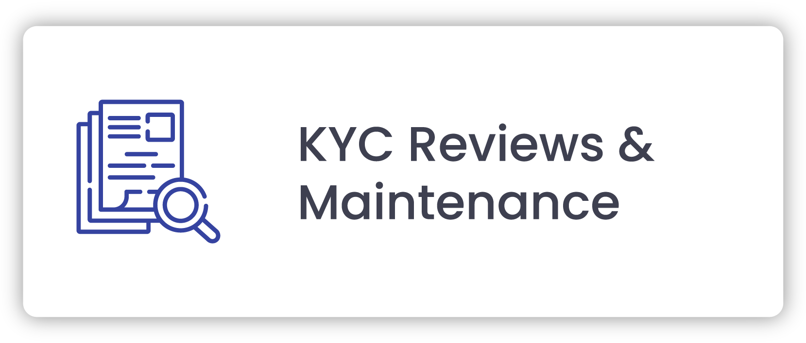 Buttons Vikar_KYC Reviews and Maintenance